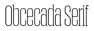 Obcecada Serif font